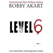 Pandemic Pandemic Level 6, Book 3, Hardcover