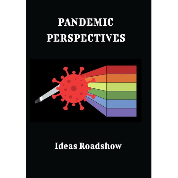 Pandemic Perspectives (Educational Version)