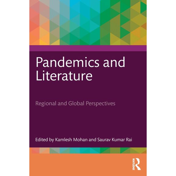 Pandemics and Literature: Regional and Global Perspectives, (Paperback)