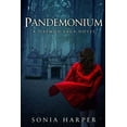 thumbnail image 1 of Pandemonium: A Daemon Saga Novel (Paperback) by Sonia Harper, 1 of 1