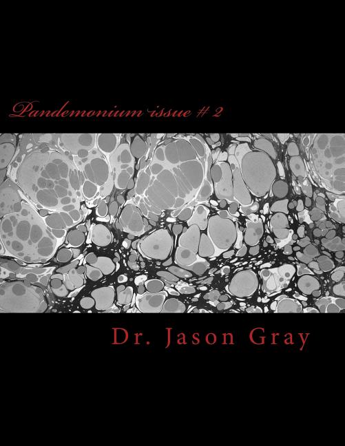 Horror World Pandemonium issue # 2: of the Horror World, Book 2, (Paperback)