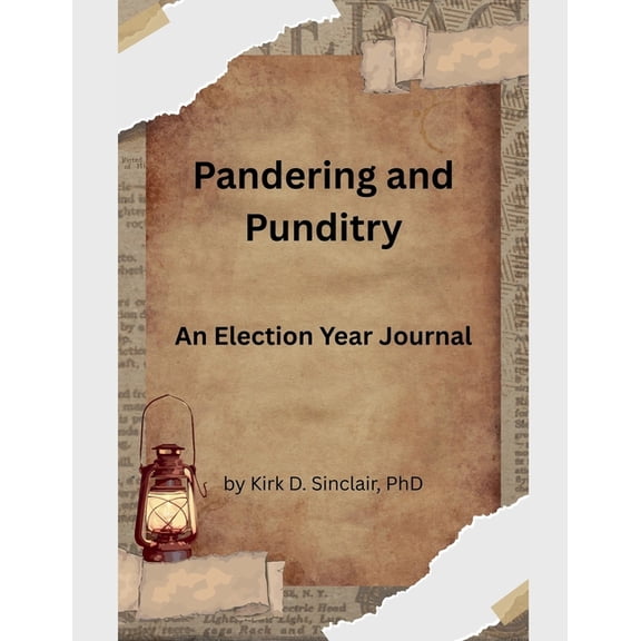 Pandering and Punditry, (Paperback)