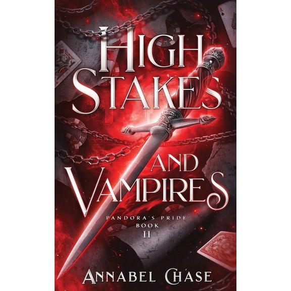Pandora's Pride High Stakes and Vampires, Book 2, (Paperback)