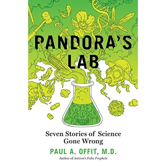 Pre-Owned Pandora's Lab: Seven Stories of Science Gone Wrong (Hardcover) 1426217986 9781426217982