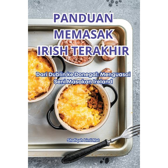 Panduan Memasak Irish Terakhir, (Paperback)