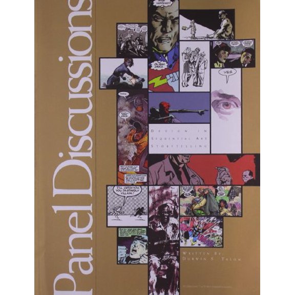 Pre-Owned Panel Discussions: Design In Sequential Art Storytelling (Paperback) 1893905144 9781893905146