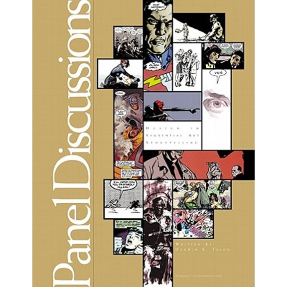 Pre-Owned Panel Discussions: Design In Sequential Art Storytelling (Paperback) 1893905144 9781893905146