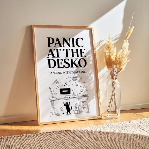 Panic At The Desko Print: Funny Home Office Wall Art, Pdf Files Poster , Poster Print Only