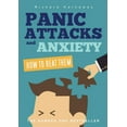 thumbnail image 1 of Panic Attacks & Anxiety - How to beat them (Paperback), 1 of 1