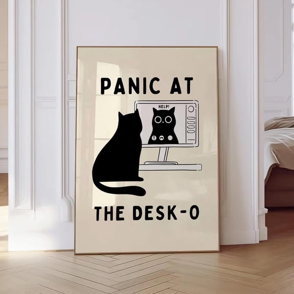 Panic At The Desk-O Print, Funny Black Cat Art, Motivational, Desk Decor, Above Bed Decor, Corporate Gift, Trendy, Meme Cat, Unframed Poster Size 12x18