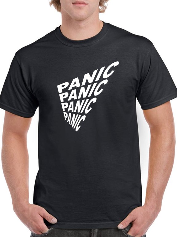 Panic Distorted Quote T-Shirt Men -GoatDeals Designs, Male Small