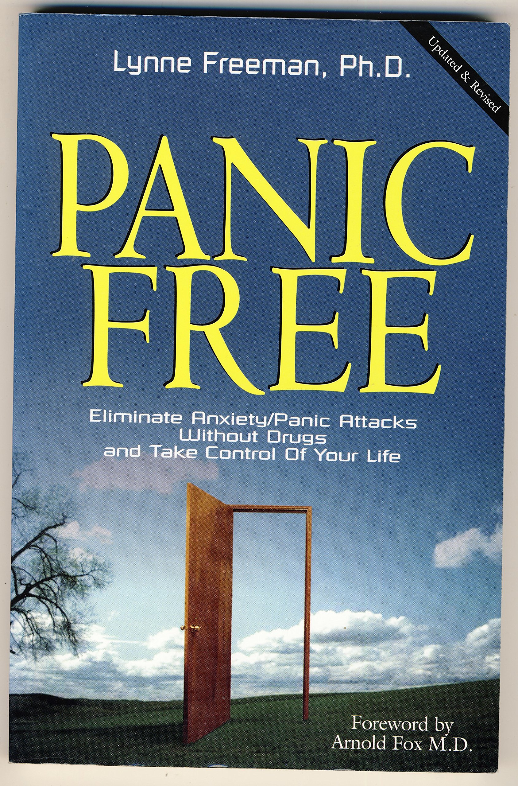 Panic Free, Eliminate Anxiety/Panic Attacks Without Drugs and Take