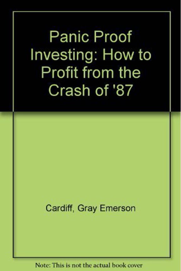 Pre-Owned Panic Proof Investing: How to Profit from the Crash of '87, 9780134293905, 0134293908, Hardcover, First Edition edition
