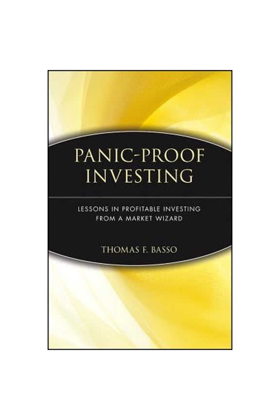 Pre-Owned Panic-Proof Investing: Lessons in Profitable Investing from a Market Wizard (Paperback) 0471030244 9780471030249