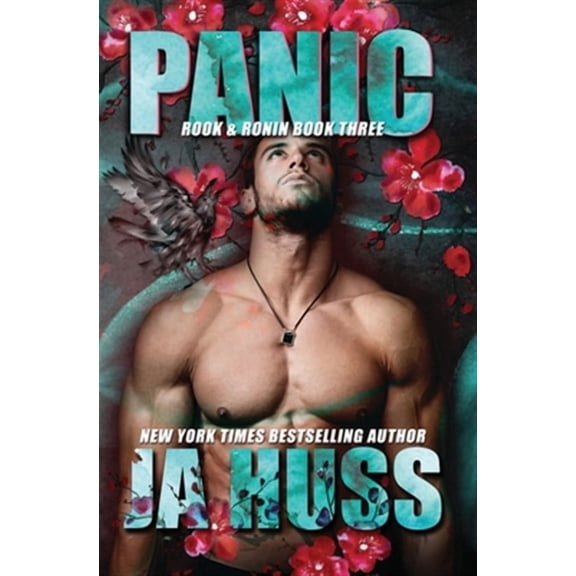 Panic: Rook and Ronin Book Three (Paperback) by J a Huss