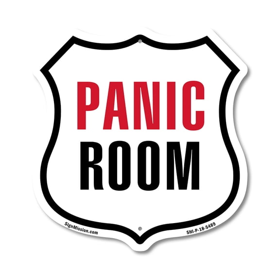 Panic Room 12 inch X 12 inch Shield-Shaped Rust-Free Aluminum Metal Sign Weather Resistant Made in the USA