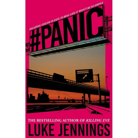 Panic: The Thrilling New Book from the Author of Killing Eve, (Hardcover)