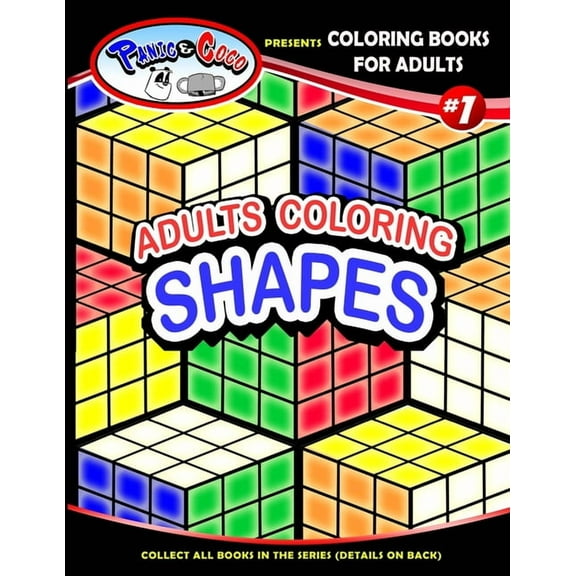 Panic and CoCo presents Adults Coloring Shapes, (Paperback)