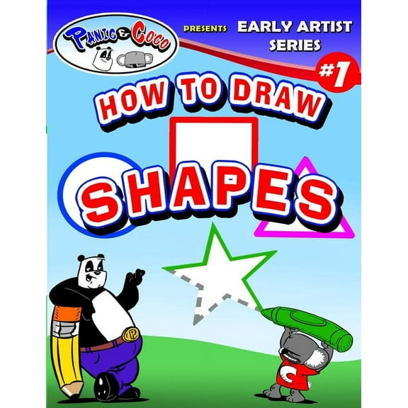 Panic and CoCo presents How To Draw Shapes, (Paperback)