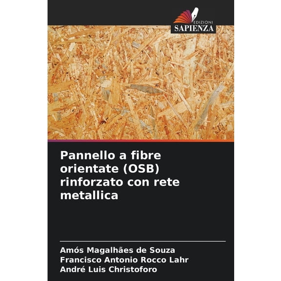 Pannello a fibre orientate (OSB) rinforzato con rete metallica, (Paperback)
