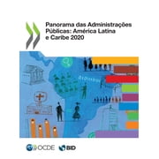Panorama Das Administra es P blicas Am rica Latina E Caribe 2020, Paperback