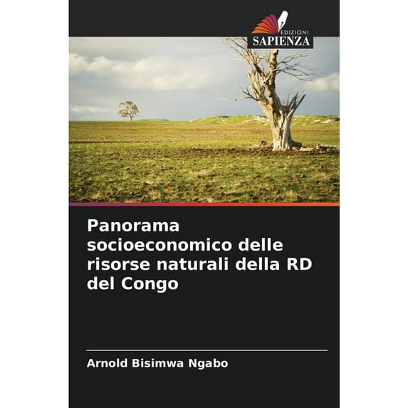 Panorama socioeconomico delle risorse naturali della RD del Congo, (Paperback)