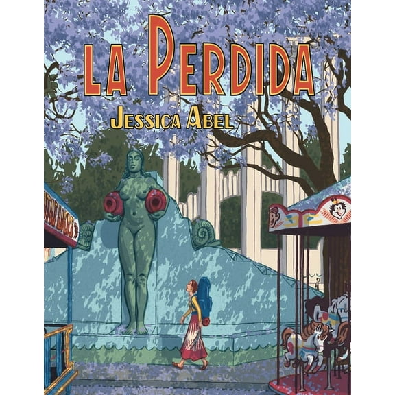 Pantheon Graphic Library La Perdida, (Paperback)