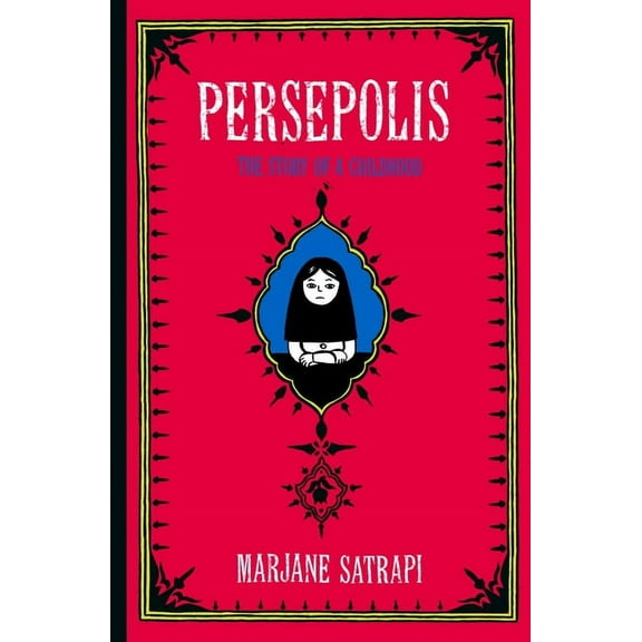 Pantheon Graphic Library Persepolis: The Story of a Childhood, (Hardcover)