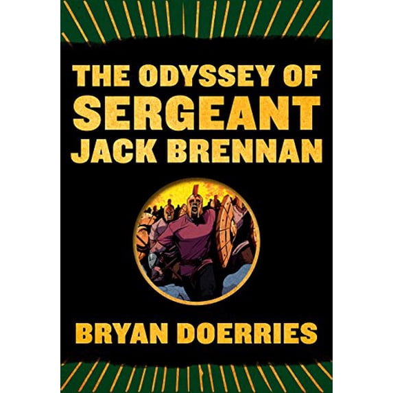 Pre-Owned The Odyssey of Sergeant Jack Brennan (Paperback) 0375715169 9780375715167