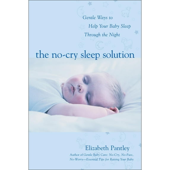 The No-Cry Sleep Solution