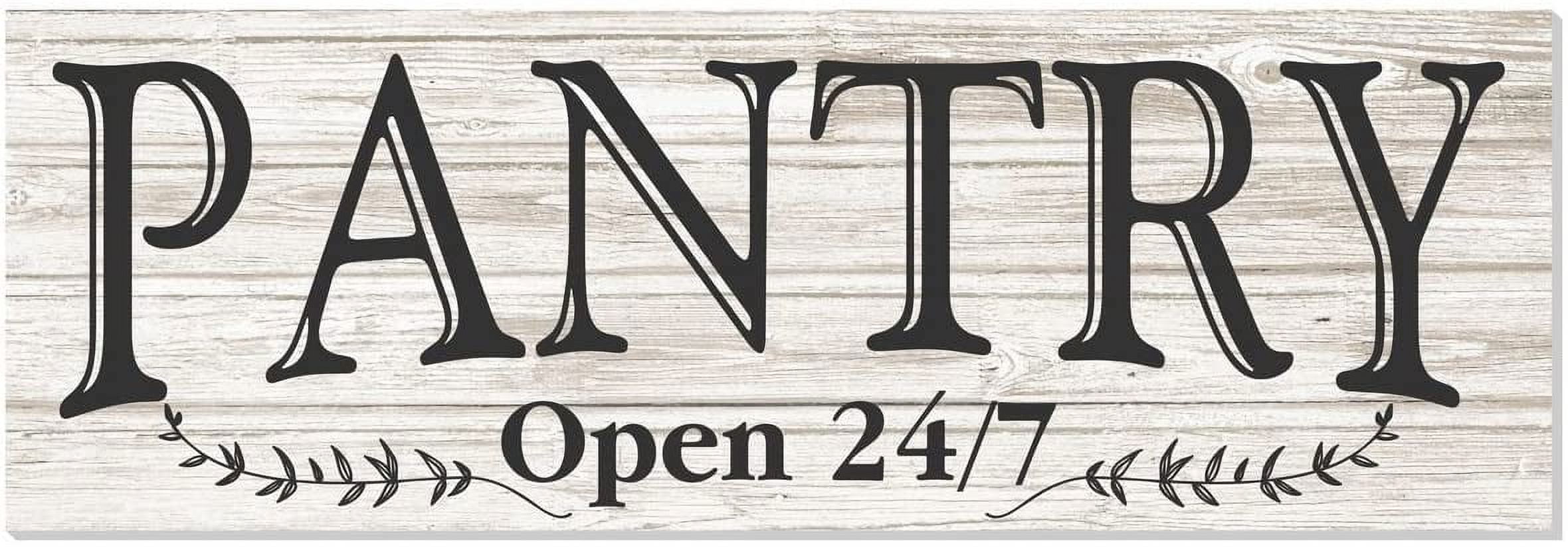 Pantry Open 24/7 White Rustic Wood Wall Sign 6x18