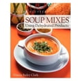 thumbnail image 1 of Pantry Stuffers Soup Mixes: Using Dehydrated Products (Paperback), 1 of 1
