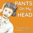 thumbnail image 1 of Pants On My Head, (Paperback), 1 of 2
