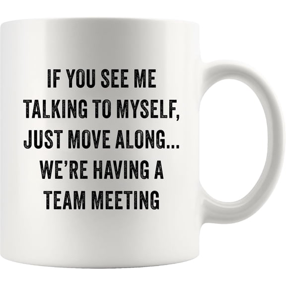 Panvola If You See Me Talking Myself Sarcastic Gifts To Coworkers Neighbors Classmates Friends Sarcasm Gag Gifts Joke Novelty Drinkware Ceramic Mug 11 oz White