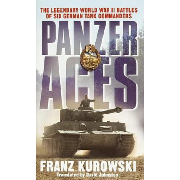Pre-Owned Panzer Aces (Mass Market Paperback) 0345448847 9780345448842
