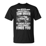 Panzer Tanker Never Underestimate A Tank Driver TShirt