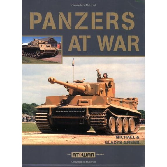 Pre-Owned Panzers at War (Paperback) 0760321523 9780760321522