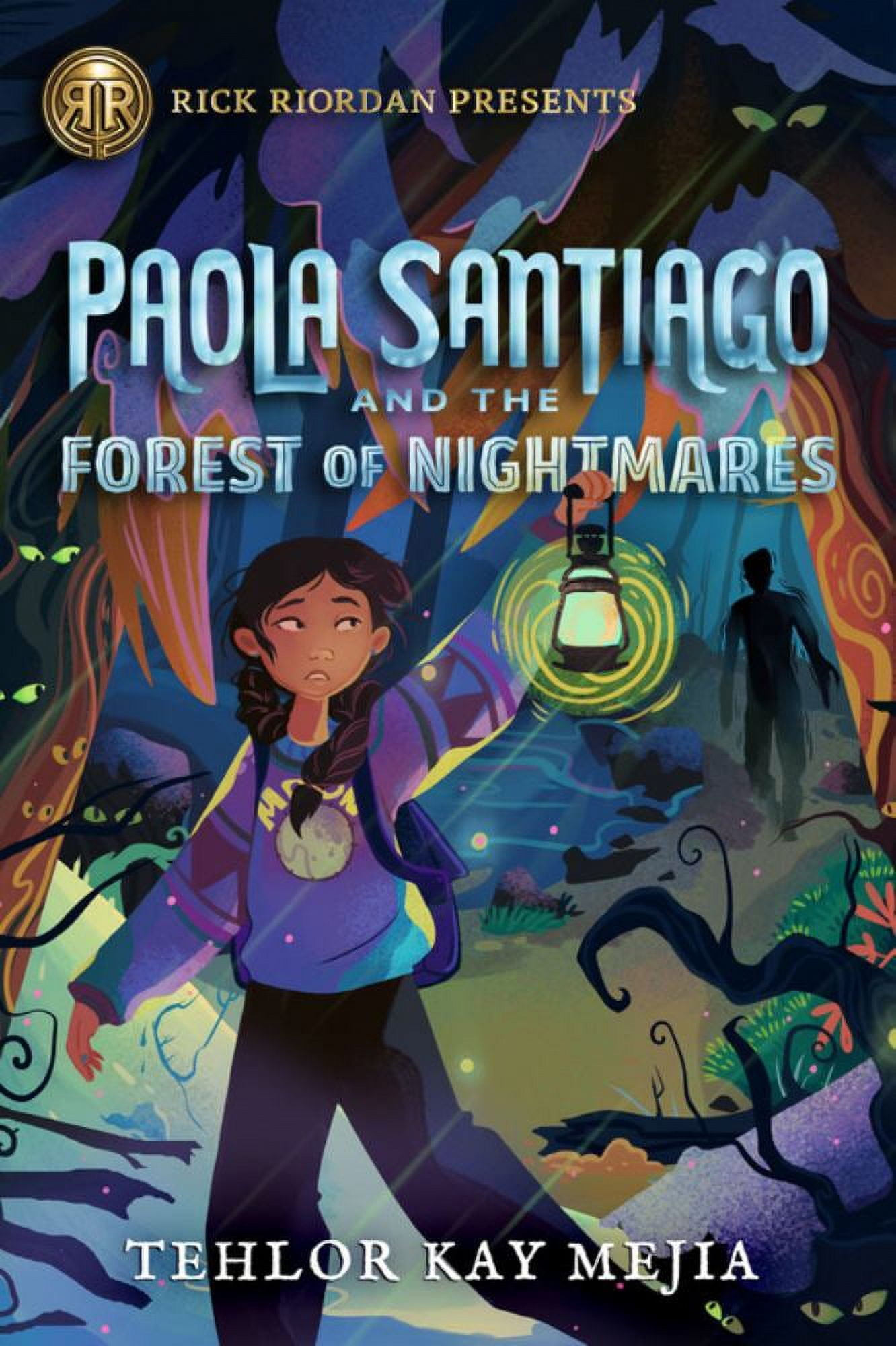 Paola Santiago: Rick Riordan Presents Paola Santiago and the Forest of Nightmares (a Paola Santiago Novel, Book 2) (Hardcover)