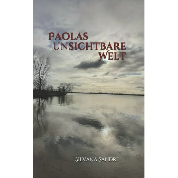 Paolas unsichtbare Welt (Paperback)