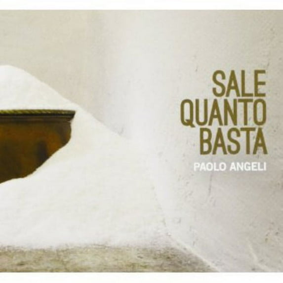 Paolo Angeli - Sale Quanto Basta - Rock - CD