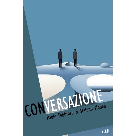Paolo Febraro,Stefano Modeo Conversazione (Paperback)