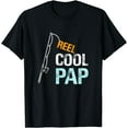 thumbnail image 1 of Pap Gift from Granddaughter Grandson Reel Cool Pap T-Shirt, 1 of 4