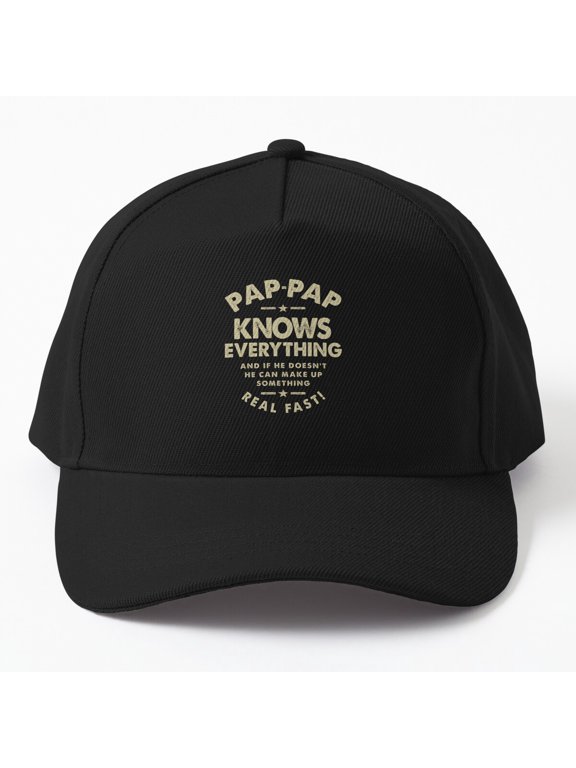 Pap-Pap Knows Everything Baseball Hat, Witty Grandfather Family Statement Design, Classic Cap