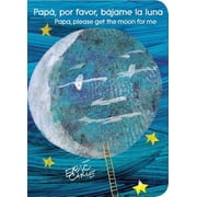 Pap&nbsp; por favor b&nbsp;jame la luna Papa Plea Board Book