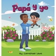 thumbnail image 1 of Papá y yo, (Hardcover), 1 of 1