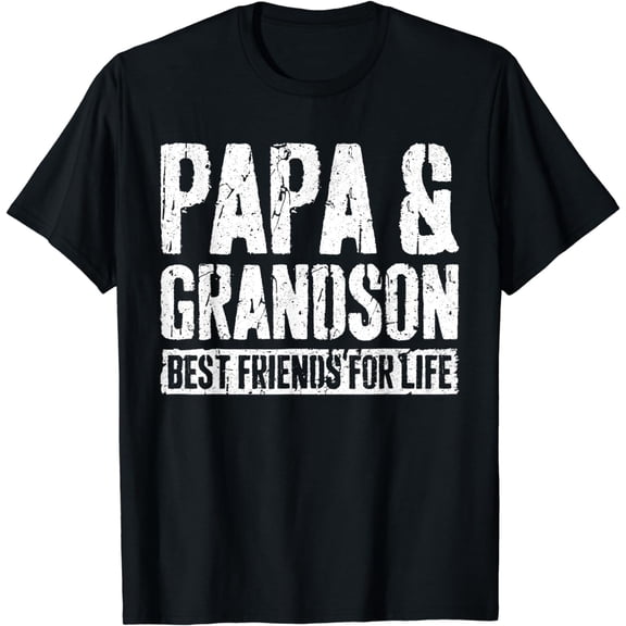 Papa And Grandson Best Friends For Life T-Shirt Fathers Day T-Shirt