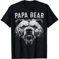 thumbnail image 1 of Papa Bear Best Idea Fathers Day Funny Bear Gifts For Men Dad T-Shirt, 1 of 3
