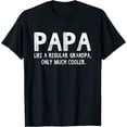 thumbnail image 1 of Papa Definition Like Regular Grandpa Only Cooler Funny T-Shirt, 1 of 3