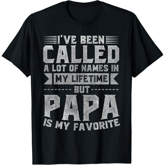 Papa Is My Favorite Name - Father'S Day Papa T-Shirt Unisex S-5XL Hot Trending Shirt, Vintage Birthday Gift