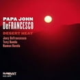 thumbnail image 1 of Papa John Defrancesco - Desert Heat - Music & Performance - CD, 1 of 1